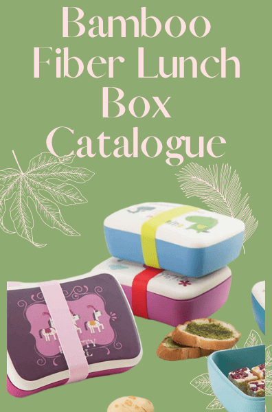HUI Bamboo Fiber Lunch Box Catalogue